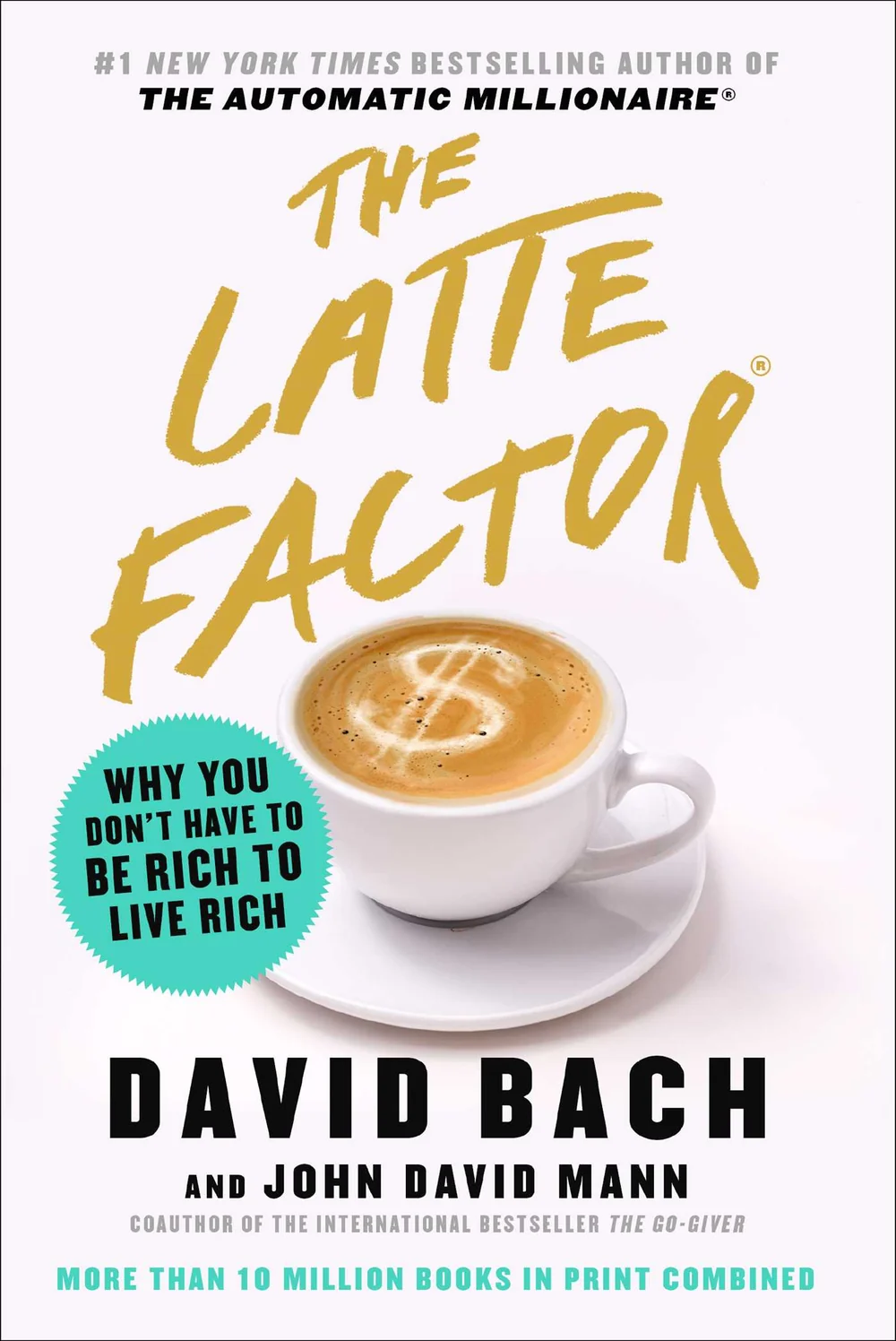 The Latte Factor by David Bach and John David Mann book cover